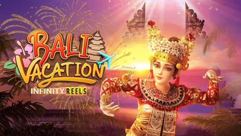 รีวิวเกมสล็อต Bali Vacation