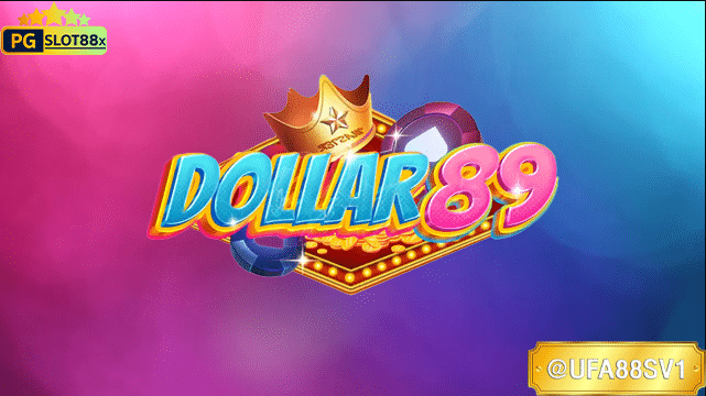 สล็อต dollar 89
